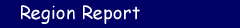 Region Report