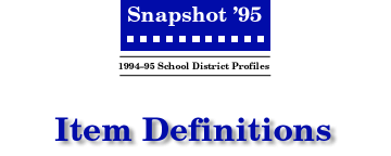 SNAPSHOT '95 ITEM DEFINITIONS